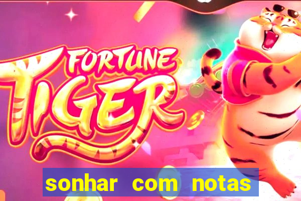 sonhar com notas de 50 reais jogo do bicho